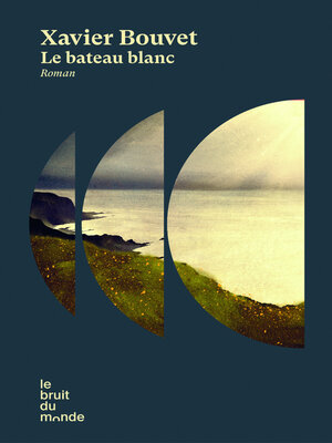 cover image of Le bateau blanc